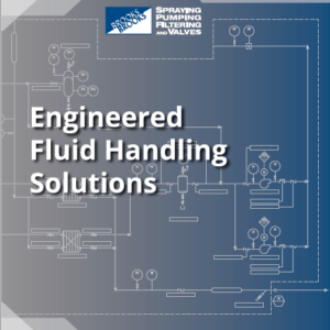 Engineered Fluid Handling Solutions